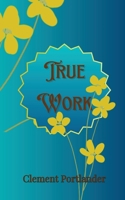 True Work 9916859817 Book Cover