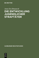 Die Entwicklung Jugendlicher Straftater 3111295214 Book Cover