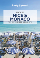 Lonely Planet Pocket Nice & Monaco: Detailed Itineraries | Travel Like a Local | Insider Tips | Covers Vieux Nice, Promenade, Cimiez, Monaco, and more 1838699090 Book Cover