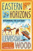 Eastern Horizons 147367624X Book Cover