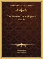 Two Lectures On Intelligence 1161741100 Book Cover