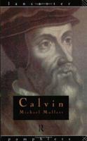 Calvin (Lancaster Pamphlets) 0415000572 Book Cover