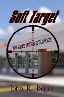 Soft Target 1626944687 Book Cover