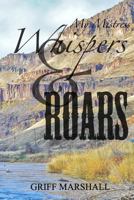 My Mistress Whispers and Roars 136547304X Book Cover