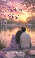 Aakhiri Khat B0H61PF6NF Book Cover