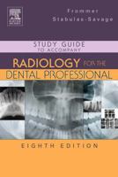 Study Guide to Accompany Radiology for the Dental Professional 032303070X Book Cover