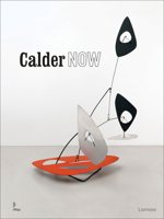 Calder Now 9401479674 Book Cover