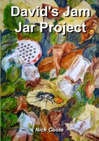 David's Jam Jar Project 1291138293 Book Cover