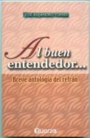 Al buen entendedor... 9707320877 Book Cover