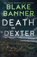 Death in Dexter : A Dead Cold Mystery 1636960197 Book Cover