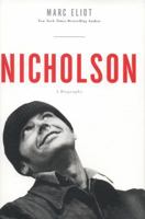 Nicholson: A Biography 030788838X Book Cover