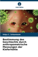 Bestimmung des Geschlechts durch anthropometrische Messungen der Kieferhöhle 6205338777 Book Cover