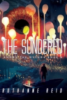The Sundered B0FFGVRX8S Book Cover