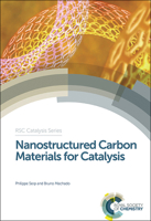 Nanostructured Carbon Materials for Catalysis 1849739099 Book Cover