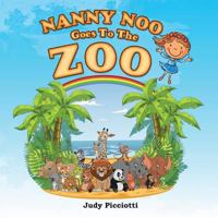 Nanny Noo Goes to the Zoo 198220978X Book Cover