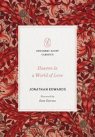Heaven: A world of love 1492915432 Book Cover