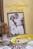 Fond Memories of Fonda 1499778341 Book Cover