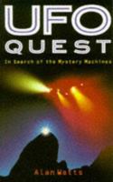 UFO Quest: In Search of the Mystery Machines 0713724498 Book Cover