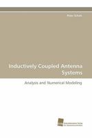 Inductively Coupled Antenna Systems 3838123255 Book Cover