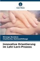 Innovative Orientierung im Lehr-Lern-Prozess (German Edition) 6207061209 Book Cover