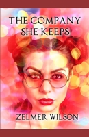 The Company She Keeps B0DJJYNDQX Book Cover
