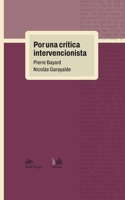 Por una crítica intervencionista 9566162006 Book Cover