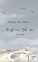 Algarve Blues 151512214X Book Cover