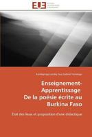Enseignement-Apprentissage de La Poa(c)Sie A(c)Crite Au Burkina Faso 3841795986 Book Cover