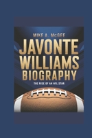Javonte Williams biography: The Rise of an NFL Star B0DPN813LC Book Cover