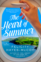 The Heart of Summer 0062889540 Book Cover