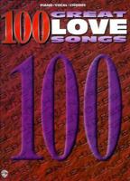 100 Great Love Songs 0897249690 Book Cover