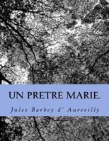 Un prêtre marié 1544602006 Book Cover