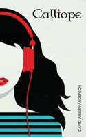 Calliope B0BRDKR1RM Book Cover