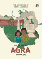 Torah and Robin go to Agra: The Adventures Of Torah and Robin 8119670604 Book Cover