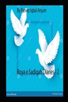 Roya e Sadiqah Diaries -2: Al-Mubashriyat good news of category of true dreams as per Hadith e Nabvi seen, narrated B0G7KDS3MZ Book Cover