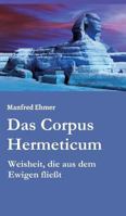 Das Corpus Hermeticum 3734515793 Book Cover