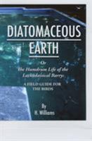 Diatomaceous Earth or The Humdrum Life of the Lackadaisical Barry: A Field Guide for the Birds 0997841605 Book Cover
