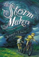 The Storm Makers 0316179590 Book Cover