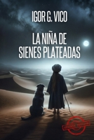 La niña de sienes plateadas (Spanish Edition) B0F7G37L64 Book Cover