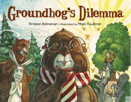 Groundhog's Dilemma 1580896006 Book Cover