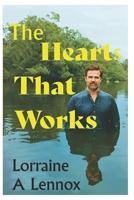 The Hearts That Works B0BJTJ7FVX Book Cover