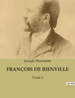 François de Bienville: Tome 1 B0BV662Y95 Book Cover