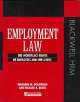 Employment Law: The Workplace Rights of Employees and Employers