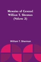 Memoirs of General William T. Sherman 935709590X Book Cover