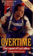 Overtime - The Legend of Guy Lafleur 0670831204 Book Cover