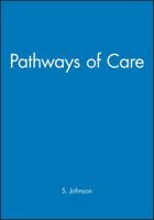 Pathways of Care 0632040769 Book Cover