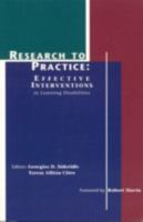 Research to Practice: Effective Interventions in Learning Disabilities 193087717X Book Cover