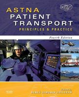 ASTNA Patient Transport: Principles and Practice 0323057497 Book Cover