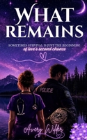 What Remains B0H85CNSPJ Book Cover