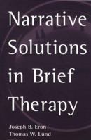 Narrative Solutions in Brief Therapy 1572304200 Book Cover